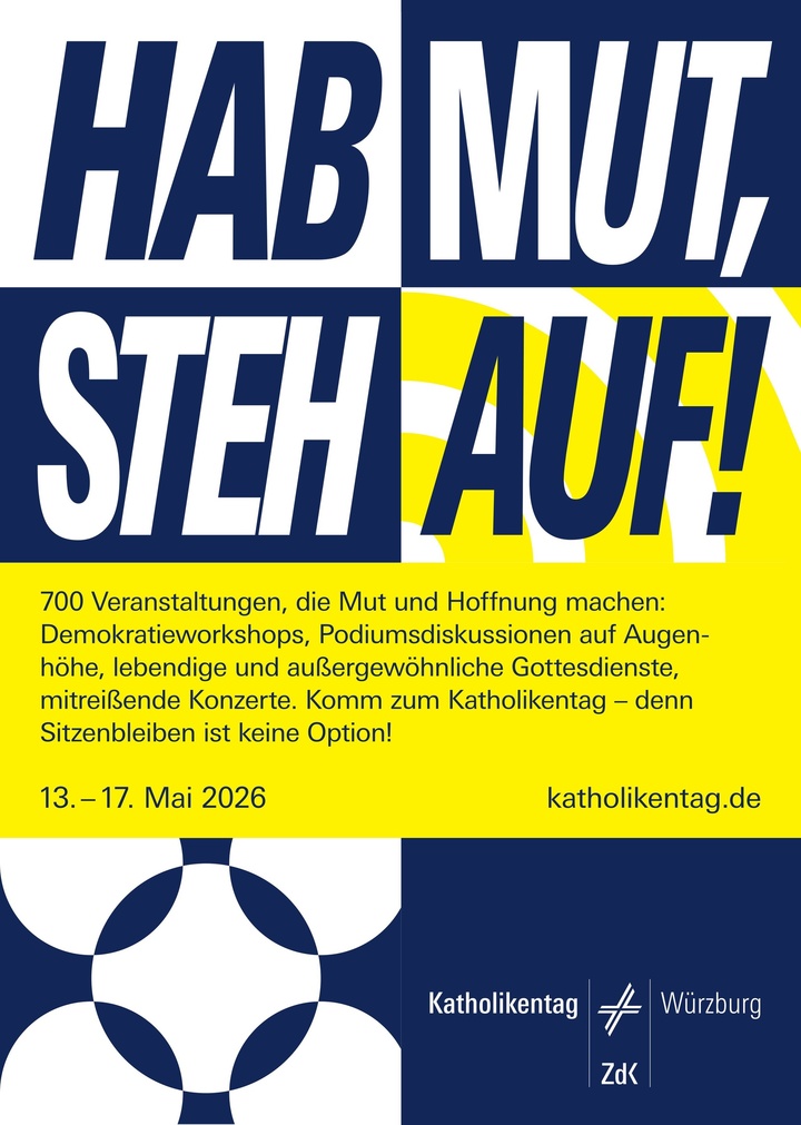 Hab Mut, steh auf! - Katholikentag Würzburg